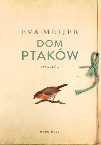 Dom ptakw Eva Meijer, Alicja Oczko - okadka ebooka