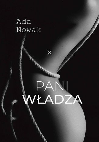 Pani wadza Ada Nowak - okadka audiobooks CD