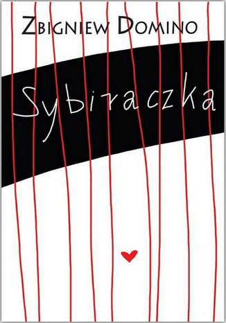Sybiraczka Zbigniew Domino - okadka audiobooks CD