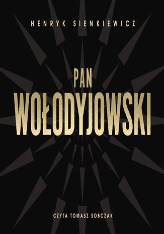 Pan Woodyjowski Henryk Sienkiewicz - okadka audiobooks CD