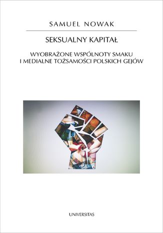 Seksualny kapitał. Wyobrażone wspólnoty smaku i medialne tożsamości polskich gejów Samuel Nowak - okładka audiobooks CD