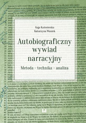 Autobiograficzny wywiad narracyjny. Metoda - technika - analiza