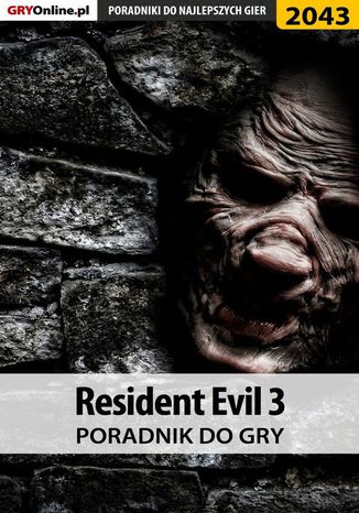 Resident Evil 3 - poradnik do gry Jacek 
