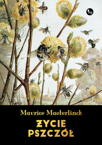 ycie pszcz Maurice Maeterlinck - okadka ebooka
