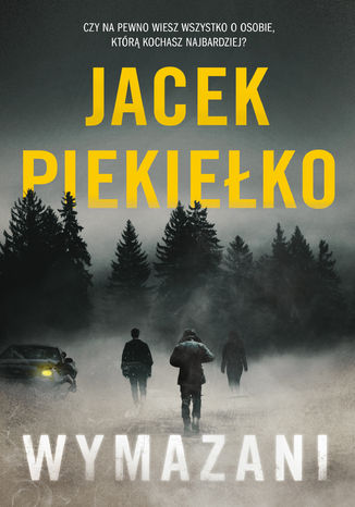 Wymazani Jacek Piekieko - okadka ebooka