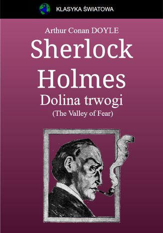 Sherlock Holmes. Dolina trwogi Arthur Conan Doyle - okadka audiobooks CD