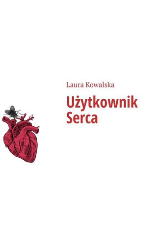 Uytkownik Serca Laura Kowalska - okadka ebooka