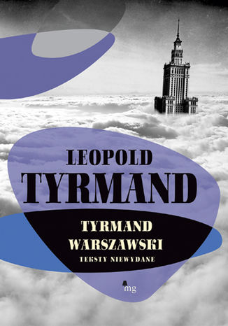 Tyrmand warszawski Leopold Tyrmand - okładka książki