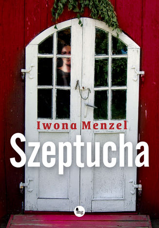 Szeptucha Iwona Menzel - okładka ebooka