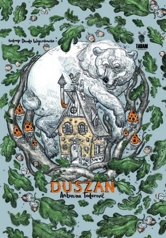 Duszan. Przygody prawie prawdziwe