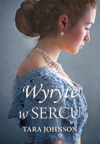 Okładka: Wyryte w sercu