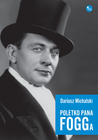 Poletko pana Fogga Dariusz Michalski - okadka audiobooks CD