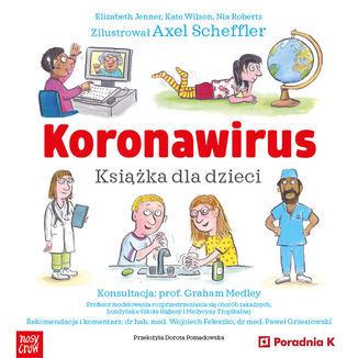 Koronawirus. Ksika dla dzieci Elizabeth Jenner, Kate Wilson, Nia Roberts - okadka audiobooka MP3