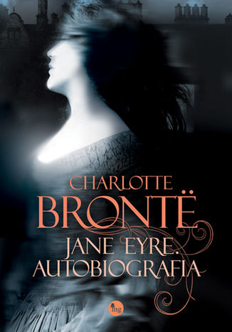 Jane Eyre. Autobiografia Charlotte Bront - okadka audiobooks CD