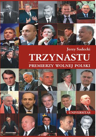 Trzynastu. Premierzy wolnej Polski Jerzy Sadecki - okadka audiobooka MP3