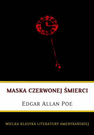 Maska czerwonej mierci Edgar Allan Poe - okadka ebooka