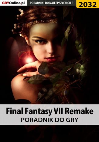 Okładka:Final Fantasy VII Remake - poradnik do gry 