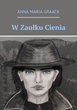 W Zaułku Cienia