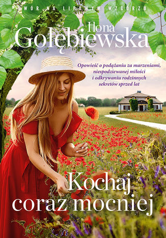 Kochaj coraz mocniej Ilona Gołębiewska - okładka audiobooka MP3