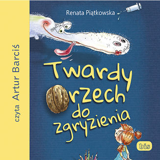 Twardy orzech do zgryzienia Renata Pitkowska - okadka audiobooka MP3