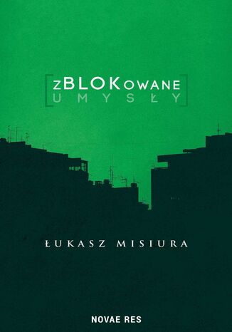 zBLOKowane umysły