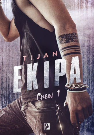 Ekipa. Crew. Tom 1 Tijan - okadka audiobooks CD