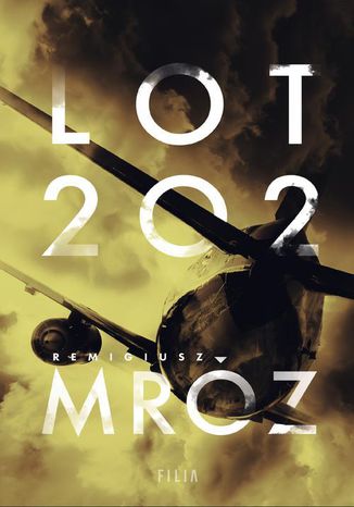 Lot 202 Remigiusz Mróz - okładka audiobooks CD