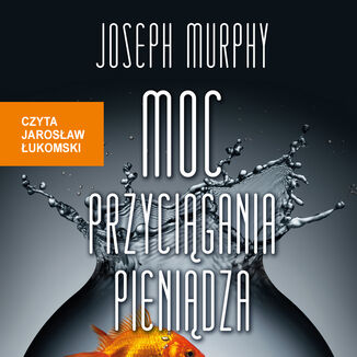 Okładka: Moc przyciągania pieniądza