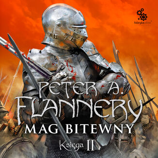 Mag bitewny. Księga 2 Peter A. Flannery - okładka audiobooka MP3