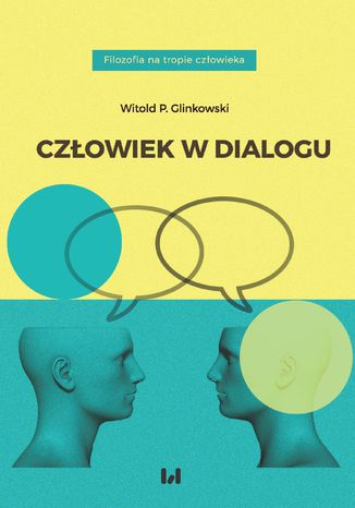 Czowiek w dialogu Witold P. Glinkowski - okadka ebooka