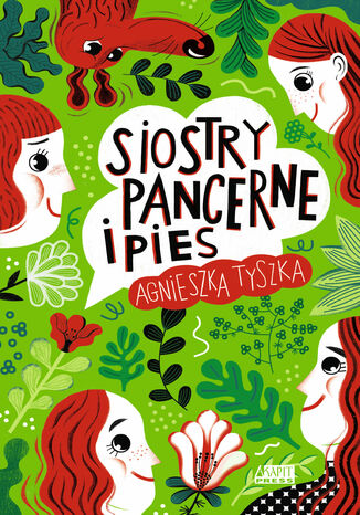 Siostry Pancerne i pies Agnieszka Tyszka - okadka audiobooka MP3