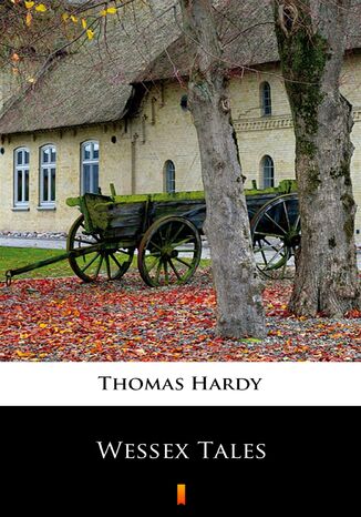Wessex Tales Thomas Hardy - okadka audiobooka MP3