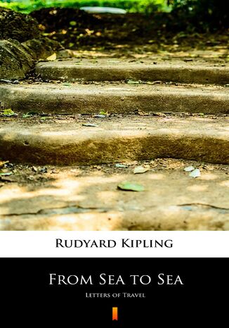 From Sea to Sea. Letters of Travel Rudyard Kipling - okadka audiobooks CD