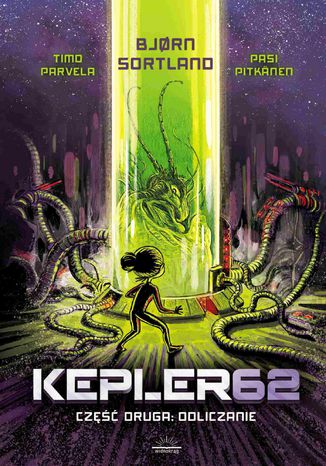Kepler62. Część druga: Odliczanie
