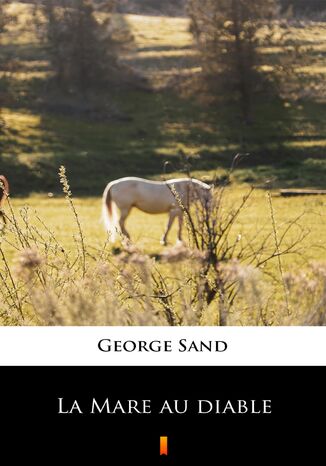 La Mare au diable George Sand - okadka audiobooks CD