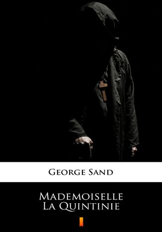 Mademoiselle La Quintinie George Sand - okadka ebooka