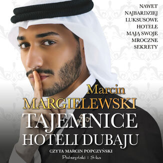 Tajemnice hoteli Dubaju Marcin Margielewski - okładka audiobooka MP3