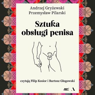 Okładka: Sztuka obsługi penisa