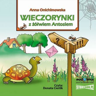 Wieczorynki z wiem Antosiem Anna Onichimowska - okadka audiobooka MP3