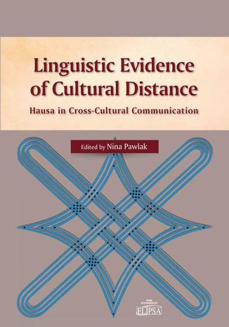 Linguistic Evidence of Cultural Distance Nina Pawlak, Hanna Rubinkowska-Aniol, Izabela Will - okadka audiobooka MP3