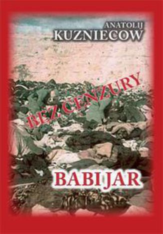 Babi Jar Anatolij Kuzniecow - okadka audiobooks CD