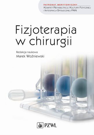 Fizjoterapia w chirurgii Marek Woniewski - okadka audiobooka MP3