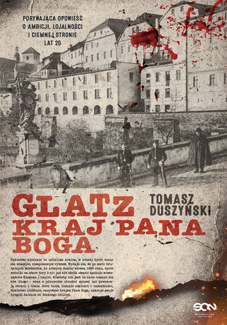 Glatz. Kraj Pana Boga Tomasz Duszyński - okładka audiobooks CD