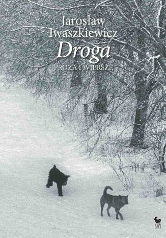 Droga. Proza i wiersze