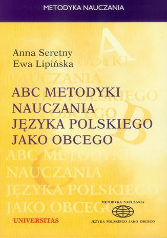 ABC metodyki nauczania języka polskiego jako obcego Anna Seretny, Ewa Lipińska - okładka audiobooks CD
