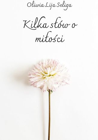 Kilka sw omioci Oliwia Seliga - okadka audiobooks CD