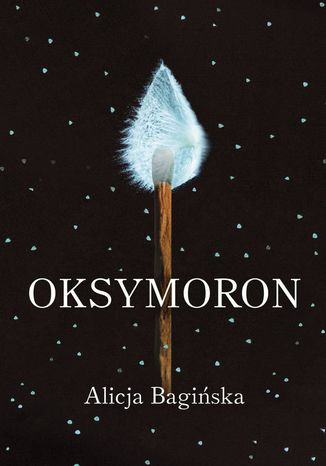 Oksymoron Alicja Bagiska - okadka ebooka
