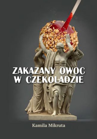 Zakazany owoc w czekoladzie