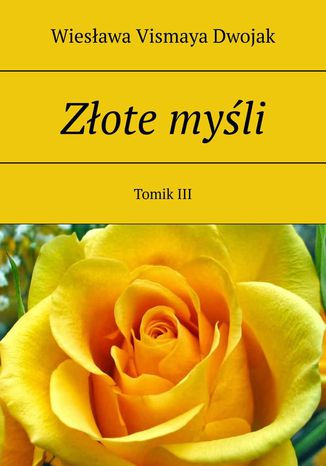 Zote myli. Tomik III Wiesawa Vismaya Dwojak - okadka audiobooks CD