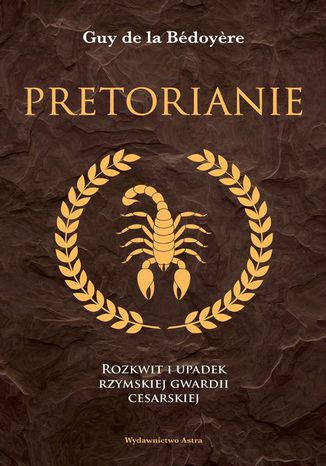 Pretorianie Guy de la Bedoyere - okadka audiobooka MP3